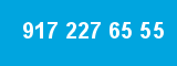 917 227 65 55 917 227 65 55